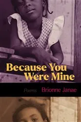 Book cover of Because You Were Mine by Unknown
