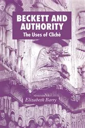Book cover of Beckett and Authority by Elizabeth Barry
