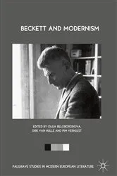 Book cover of Beckett and Modernism by Olga Beloborodova