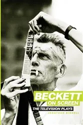 Book cover of Beckett on Screen by Jonathan Bignell
