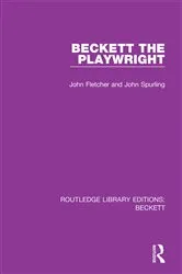 Book cover of Beckett the Playwright by John Fletcher