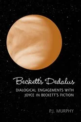 Book cover of Beckett's Dedalus by Peter J. Murphy