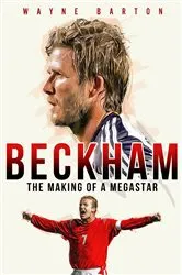 Book cover of Beckham by Wayne Barton
