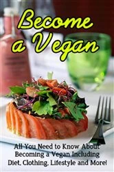 Book cover of Become a Vegan by N/A