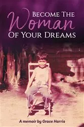 Book cover of Become The Woman of Your Dreams by Unknown