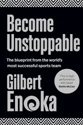 Book cover of Become Unstoppable by Gilbert Enoka