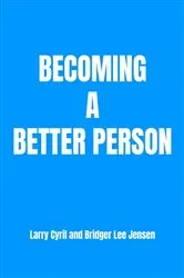 Book cover of Becoming a Better Person by Unknown