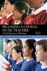 Book cover of Becoming a Choral Music Teacher (2nd ed.) by Patrice Madura Ward-Steinman