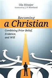 Book cover of Becoming a Christian by Ola Hossjer