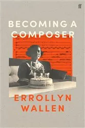 Book cover of Becoming a Composer by Errollyn Wallen