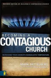 Book cover of Becoming a Contagious Church by Mark Mittelberg
