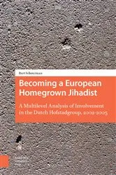 Book cover of Becoming a European Homegrown Jihadist by Bart Schuurman