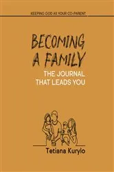 Book cover of Becoming A Family by Rena D. Harold