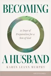Book cover of Becoming a Husband by Karen Leann Murphy