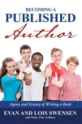 Book cover of Becoming a Published Author by Evan Swensen