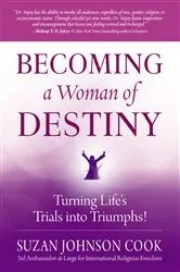 Book cover of Becoming a Woman of Destiny by Suzan Johnson Cook