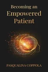 Book cover of Becoming an Empowered Patient by Unknown