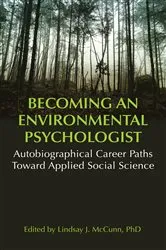 Book cover of Becoming an Environmental Psychologist by Lindsay J. McCunn