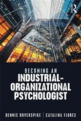 Book cover of Becoming an Industrial-Organizational Psychologist by Dennis Doverspike