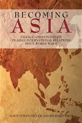 Book cover of Becoming Asia by Alice Lyman Miller