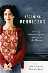 Book cover of Becoming Beholders by Karen  E. Eifler
