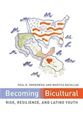 Book cover of Becoming Bicultural by Paul R. Smokowski