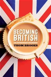 Book cover of Becoming British by Thom Brooks