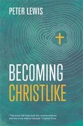 Book cover of Becoming Christlike by Unknown