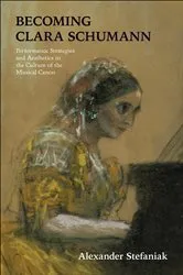 Book cover of Becoming Clara Schumann by Unknown