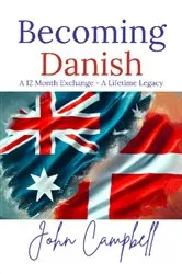 Book cover of Becoming Danish by John Campbell