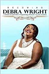 Book cover of Becoming Debra Wright by Debra Wright