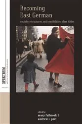 Book cover of Becoming East German by Mary Fulbrook
