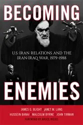 Book cover of Becoming Enemies by James G. Blight