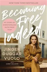 Book cover of Becoming Free Indeed by Jinger Vuolo
