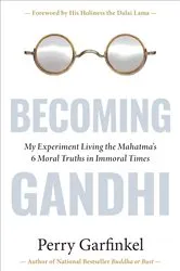 Book cover of Becoming Gandhi by Perry Garfinkel