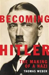 Book cover of Becoming Hitler by Thomas Weber
