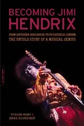 Book cover of Becoming Jimi Hendrix by Steven Roby