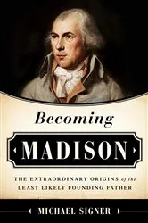 Book cover of Becoming Madison by Michael Signer