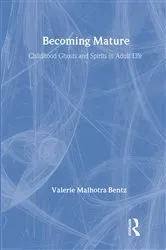 Book cover of Becoming Mature by Valerie Bentz