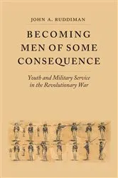 Book cover of Becoming Men of Some Consequence by John A. Ruddiman