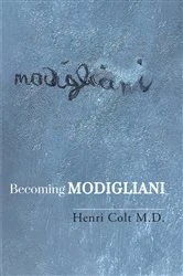 Book cover of Becoming Modigliani by Henri Colt