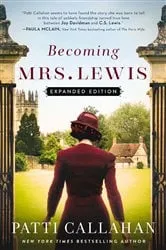 Book cover of Becoming Mrs. Lewis by Patti Callahan