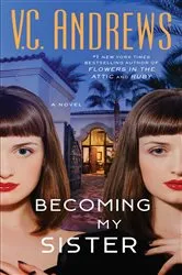 Book cover of Becoming My Sister by V.C. Andrews