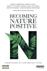 Book cover of Becoming Nature Positive by Marco Lambertini