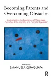 Book cover of Becoming Parents and Overcoming Obstacles by Emanuela Quagliata