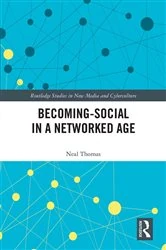 Book cover of Becoming-Social in a Networked Age by Neal Thomas