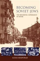 Book cover of Becoming Soviet Jews by Elissa Bemporad