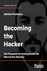 Book cover of Becoming the Hacker by Adrian Pruteanu