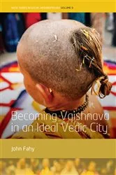 Book cover of Becoming Vaishnava in an Ideal Vedic City by Unknown