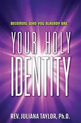 Book cover of Becoming Who You Already Are by Juliana Taylor